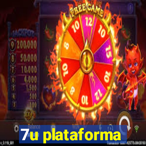 7u plataforma